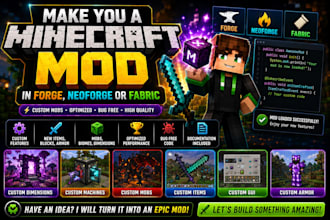 make you a minecraft mod in forge, neoforge or fabric