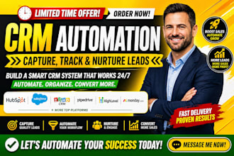 setup CRM automation, capture, track, nurture and  leads management