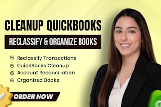 do quickbooks clean up and reclassify transactions for accurate books