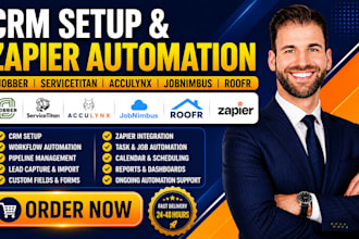 setup jobber, servicetitan, acculynx, jobnimbus, roofr CRM and zapier automation