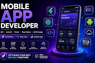 develop mobile custom app for IOS and andriod using flutter or react native