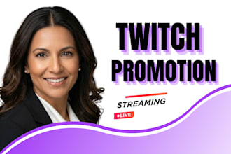 boost twitch promotion with organic promotion live viewers and affiliate growth