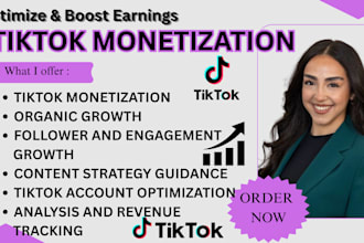complete tiktok monetization, tiktok promotion tiktok ads and organic growth