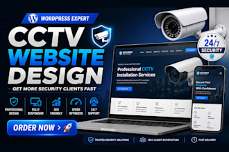 design high converting cctv installation and home security website in wordpress