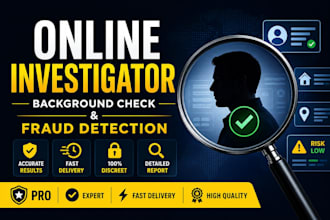 conduct online background checks and osint investigations
