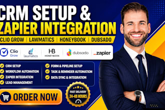 setup clio grow, lawmatics, honeybook, dubsado CRM and zapier integration