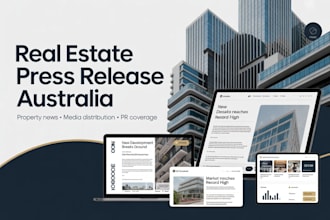write and distribute real estate press release in australia uk saudi arabia