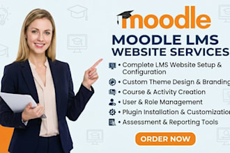 build moodle custom design moodle online course creation quiz moodle lms setup
