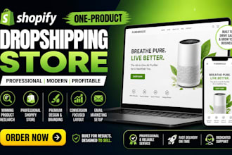 build a professional shopify one product dropshipping store, website
