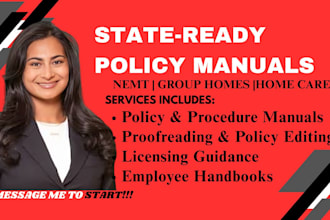 write, proofread, and edit policy and procedure manual for group home care, nemt