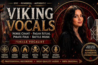 sing female viking, norse chant, pagan ritual, battle music, pirate folk vocals