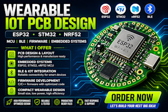 design wearable iot pcb, esp32, nrf52, mcu, ble firmware embedded system, leds