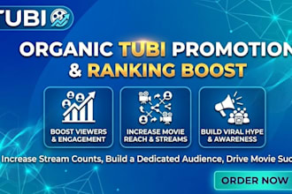 organic tubi promotion, boost tubi movie, increase tubi viewers and ranking