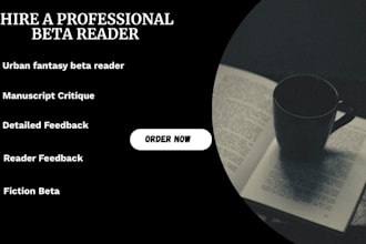 beta read your fiction or urban fantasy manuscript with detailed feedback