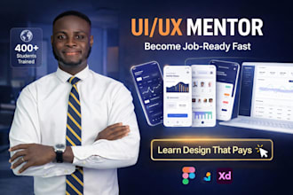 be your professional UI UX mentor and design coach