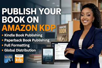 publish book on amazon kdp, kindle book  and paperback book publishing