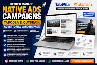 setup manage taboola outbrain native ads campaigns advertorial landing page