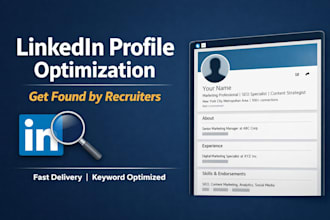 optimize your linkedin profile to attract recruiters and job opportunities