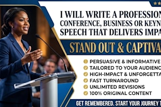 write a professional conference, business or keynote speech that delivers impact