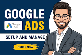 setup and manage google ads adwords PPC campaigns