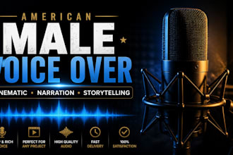 record a deep cinematic male voice over for audiobook storytelling narration
