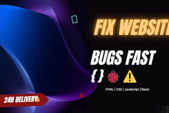 fix HTML CSS javascript or react bugs quickly