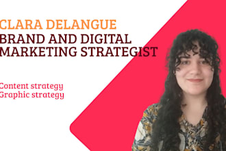 create a digital and creative strategy for your brand