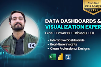 build dynamic data visuals dashboard with excel, powerbi, tableau and etls