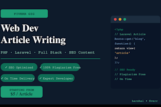 write SEO optimized articles about PHP laravel and web development