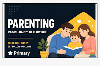 do SEO guest posting in parenting niche with dofollow authority backlinks