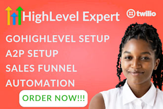 professionally setup gohighlevel funnel a2p with automation