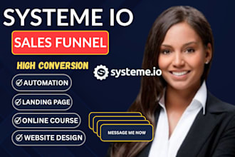 build high converting systeme io website landing page, sales funnel, automation