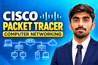 design and configure cisco packet tracer computer networks