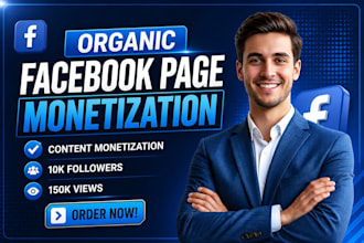 complete facebook page monetization criteria organically