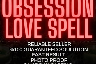 cast attraction spell, to attract your crush and make them obsesses with you