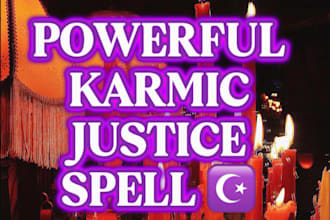 cast karmic justice spell, return to sender, remove negativity and protection