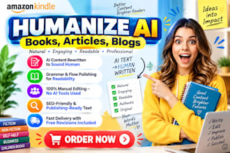humanize ai content, humanise ai book, article, blog ai content editing
