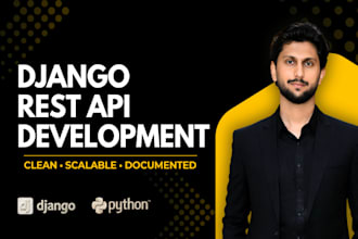 build a django rest API for your web or mobile app