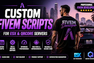 create custom fivem scripts for esx and qbcore servers