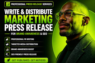 write and distribute press release for marketing brand awareness and SEO