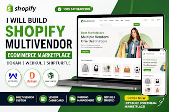 build shopify multivendor ecommerce marketplace dokan webkul shipturtle website