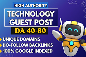 do technology guest posting service, tech backlinks on high da UK, USA tech blog