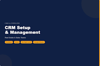 crm setup and management for real estate and sales teams