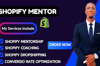 be your shopify mentor, dropshipping coach, shopify coach, ecommerce consultant
