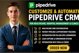 optimize,customize and automate pipedrive crm for healthcare hospital management