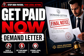 write a powerful legal demand letter for payment or dispute
