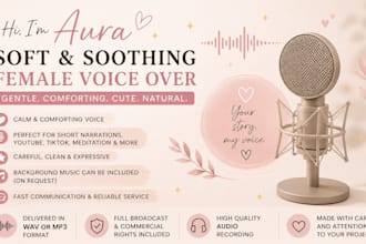 deliver a warm, soothing female voice for your scripts