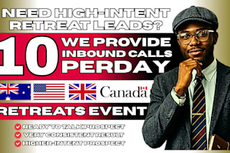 provide 10 retreat leads calls daily for 1 month for wellness, fitness retreats