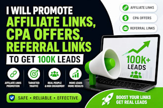 promote affiliate link, cpa offers, referral link to get 100k leads