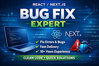 fix bugs in react or nextjs app fast